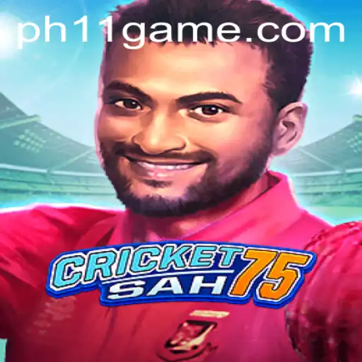CricketSah75: Embracing a New Dawn in Gaming with PH11