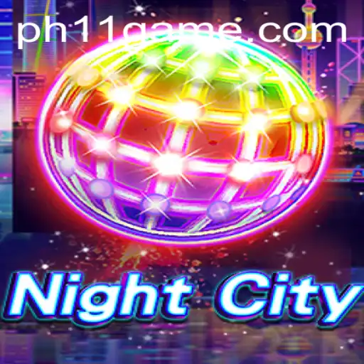 NightCity: Exploring the Dynamic World of PH11