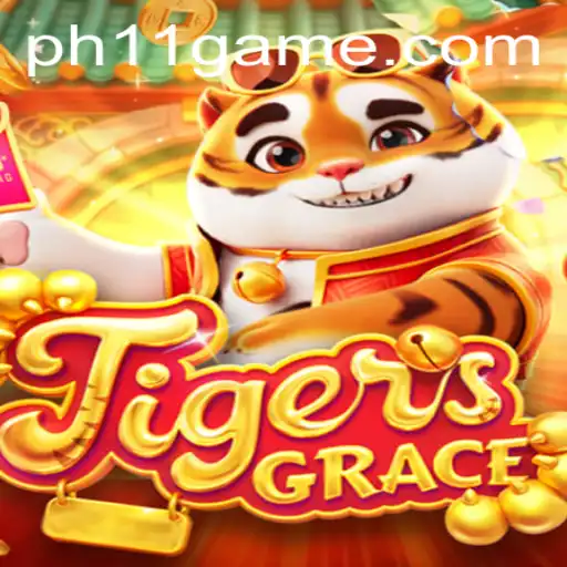 Unveiling TigersGrace: The Strategic Saga of PH11